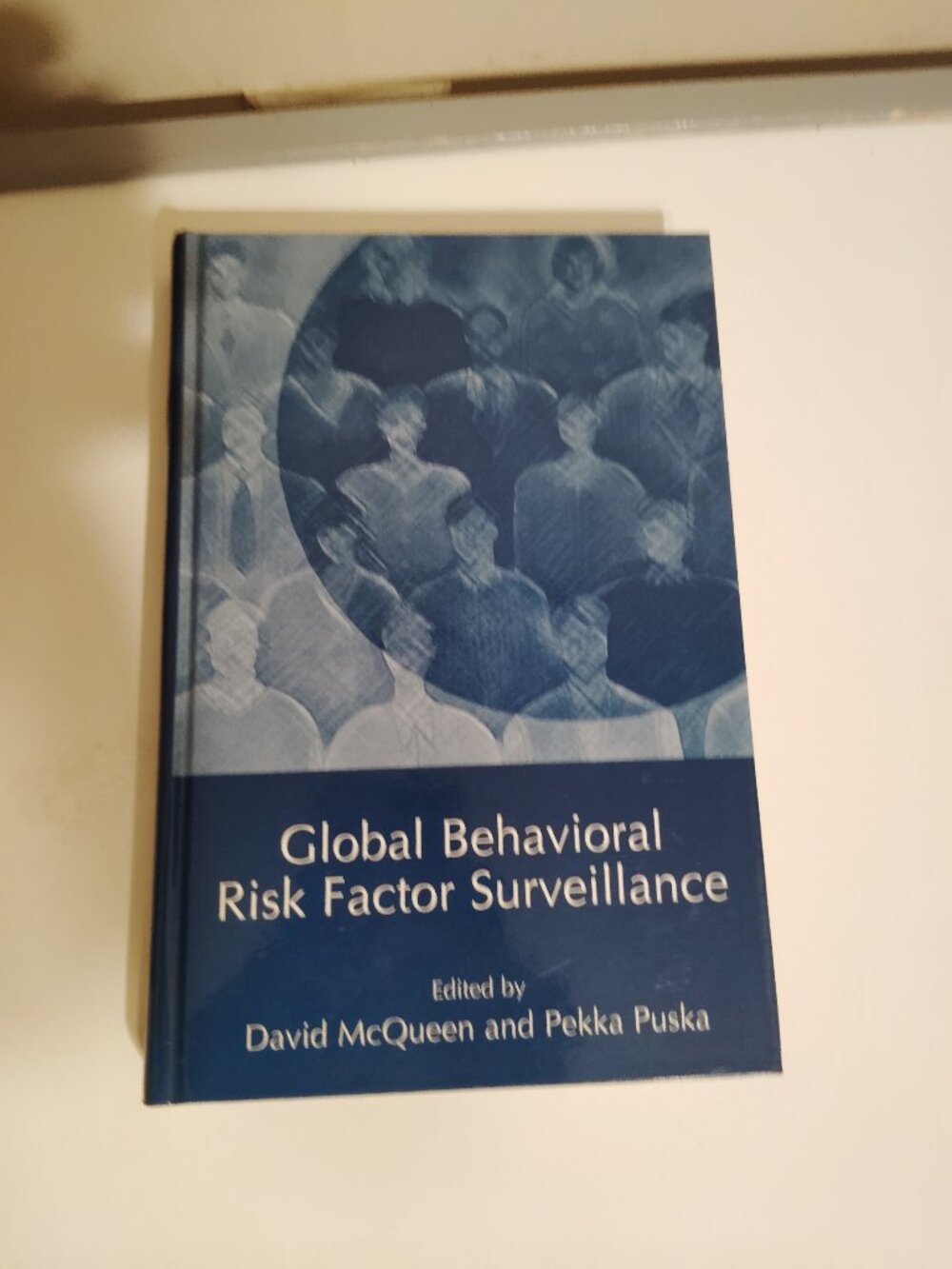 Global Behavioral Risk Factor Surveillance By David McQueen And Pekka Puska. - Picture 2 of 3